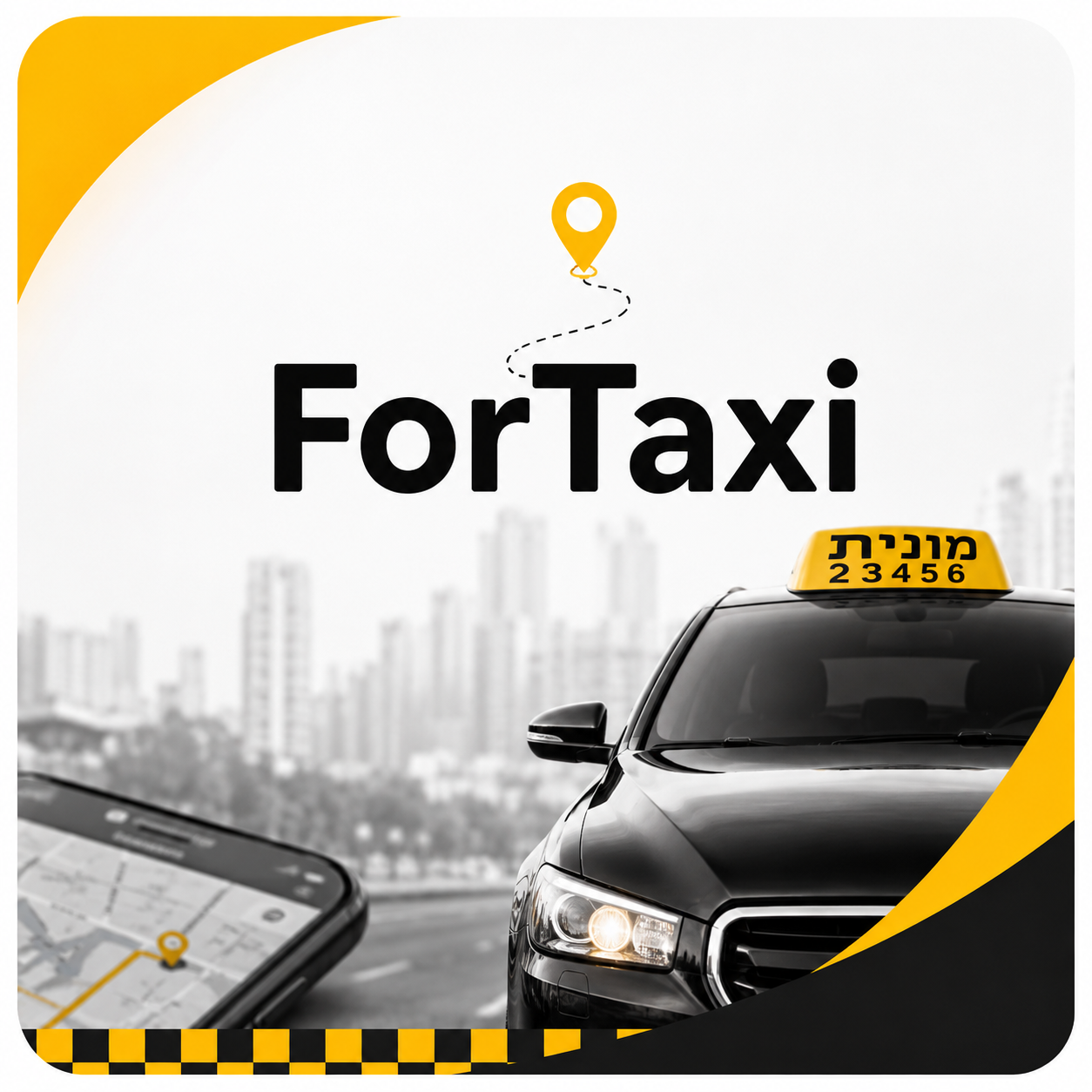 מונית ForTaxi זמינה בעיר 24/7
